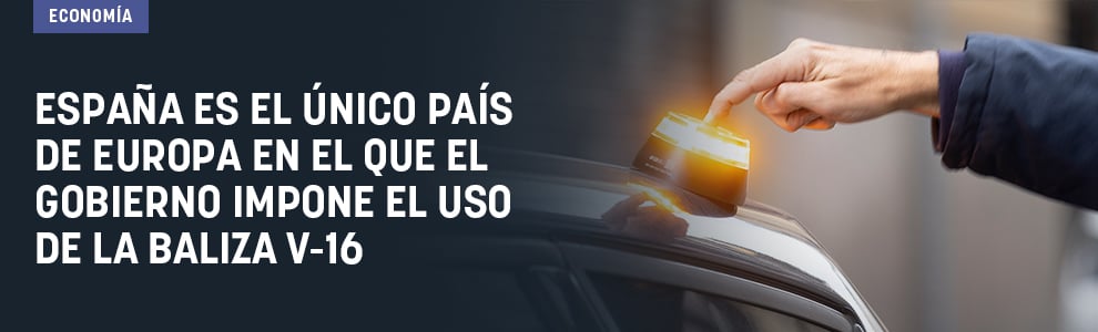 España es el único país de Europa en el que el Gobierno impone el uso de la baliza V16