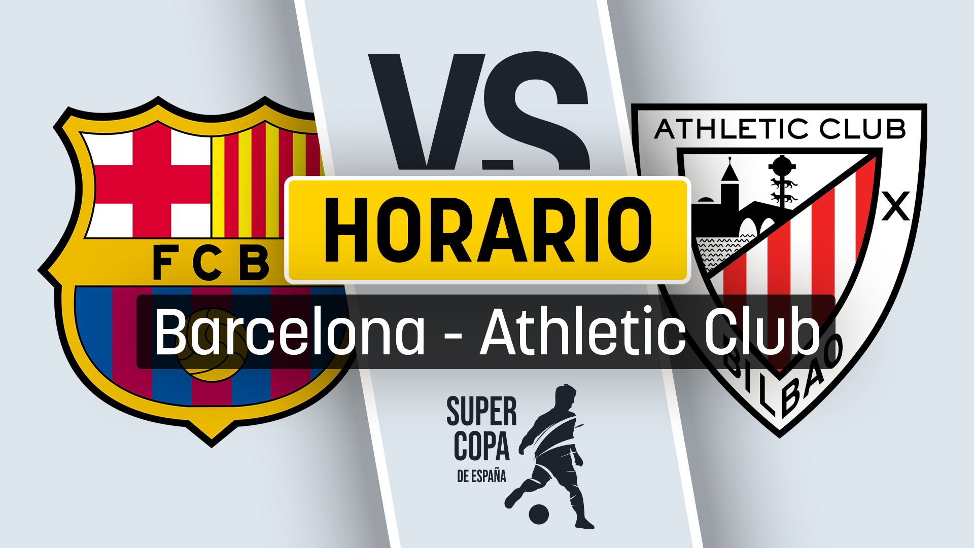 Cuándo se juega el Barcelona - Athletic Club: horario de la semifinal de la Supercopa de España y dónde ver por TV gratis en directo