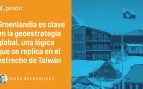 ¿Por qué Groenlandia? Mapa de poder mundial