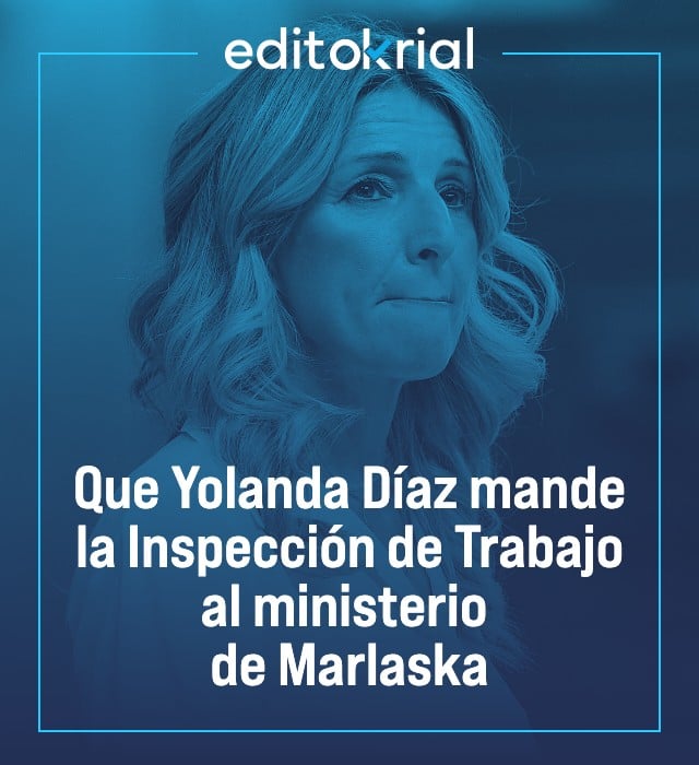 Que Yolanda Díaz mande la Inspección de Trabajo al ministerio de Marlaska
