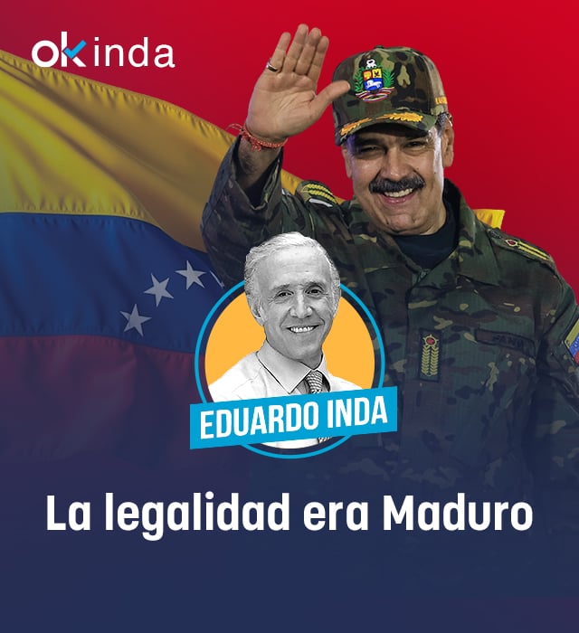 La legalidad era Maduro