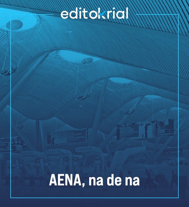 AENA, na de na