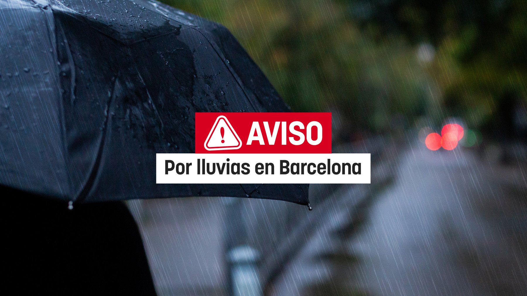 Aviso por lluvias en Barcelona.
