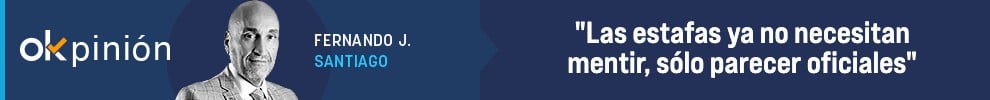 Las estafas ya no necesitan mentir, sólo parecer oficiales