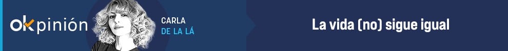 La vida (no) sigue igual