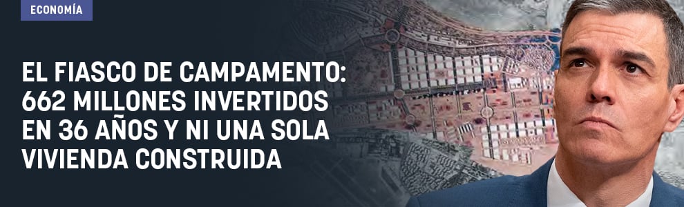 El fiasco de Campamento: 662 millones invertidos en 36 años y ni una sola vivienda construida