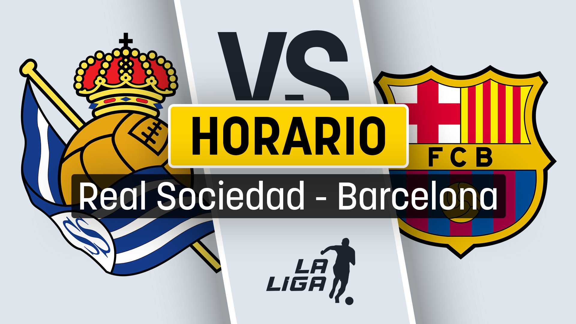 Real Sociedad - Barcelona: horario y dónde ver en directo y en vivo online gratis el partido de la Liga