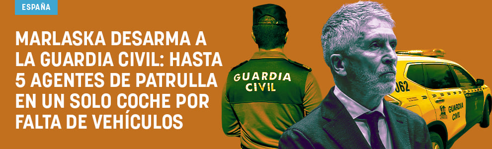 Marlaska desarma a la Guardia Civil: hasta 5 agentes de patrulla en un sólo coche por falta de vehículos