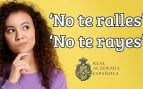 No te rayes o no te ralles