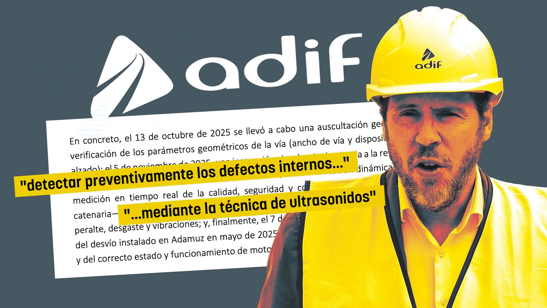 El informe del Gobierno sobre Adamuz no refleja la revisión ultrasónica que Transportes dice haber hecho