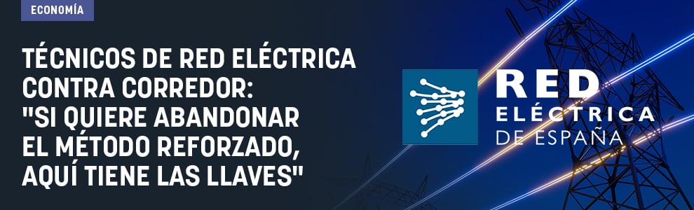 Técnicos de Red Eléctrica contra a Corredor: Si quiere abandonar el método reforzado, aquí tiene las llaves