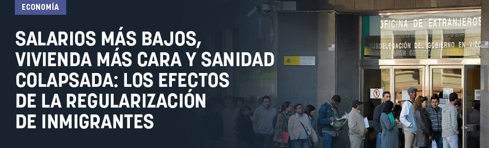 Salarios más bajos, vivienda más cara y sanidad colapsada: los efectos de la regularización de inmigrantes