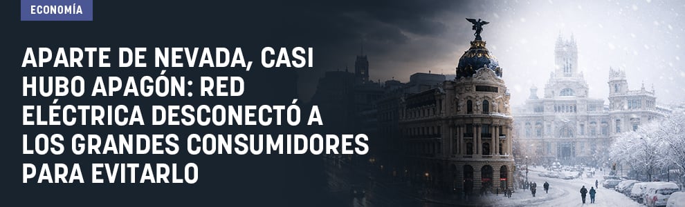 Aparte de nevada, casi hubo apagón: Red Eléctrica desconectó a los grandes consumidores para evitarlo