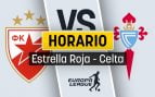 Estrella Roja Celta horario