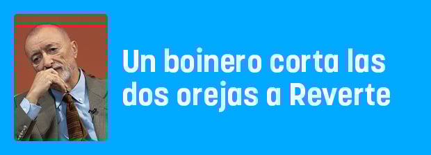 Uno con boina corta las dos orejas (por cancelación) a Pérez-Reverte