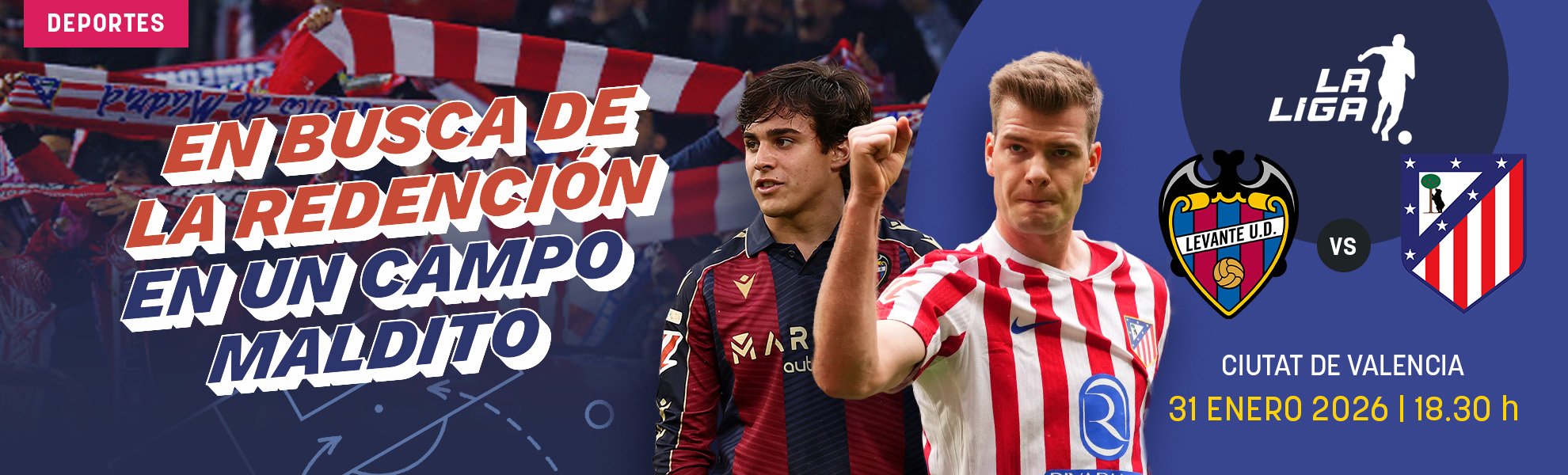 Levante-Atlético de Madrid: en busca de la redención en un campo maldito