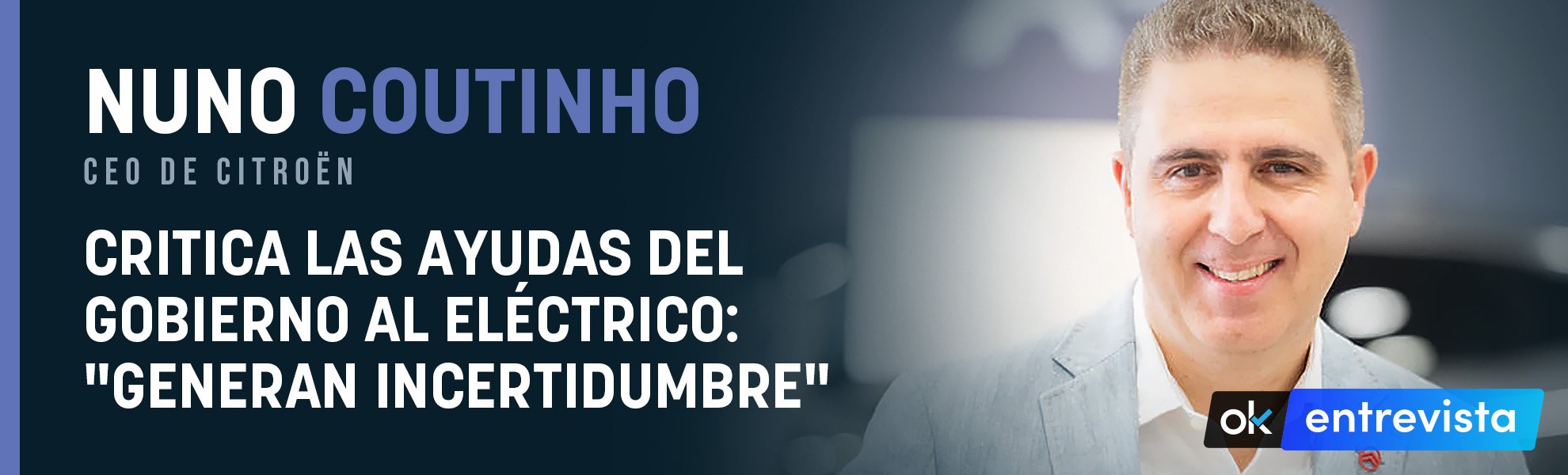 Nuno Coutinho (Citroën) critica al Gobierno por no acelerar las ayudas al eléctrico: Genera incertidumbre