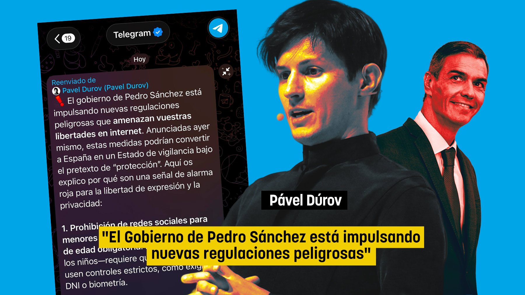 El dueño de Telegram también carga contra Sánchez: España podría convertirse en un estado de vigilancia
