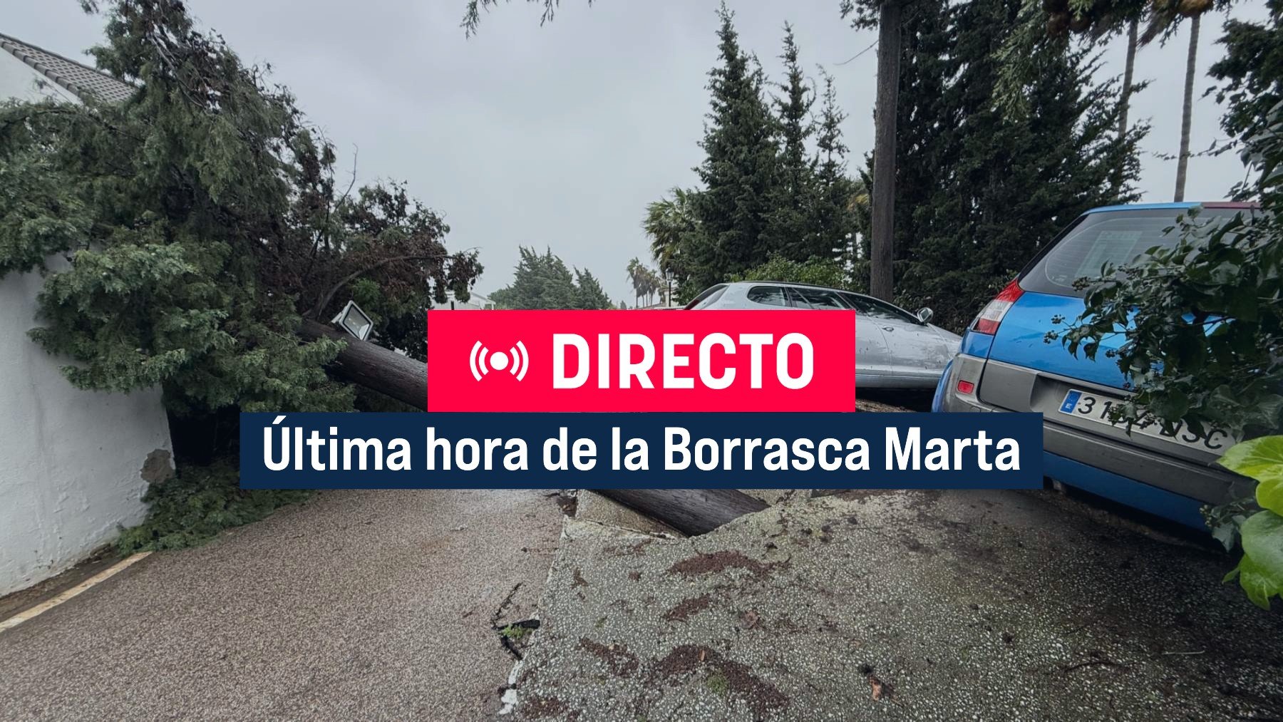 Borrasca Marta, en directo | Inundaciones, carreteras cortadas , desalojos y últimas noticias del temporal en España