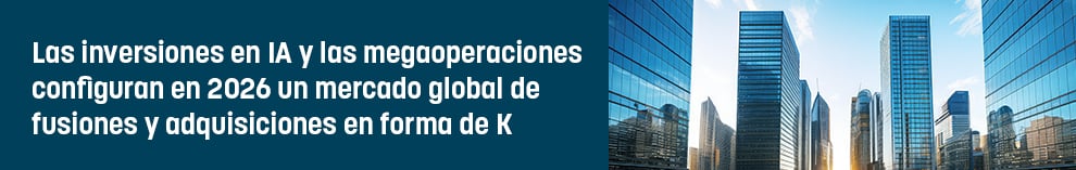 Las inversiones en IA y las megaoperaciones configuran en 2026 un mercado global de fusiones y adquisiciones en forma de K