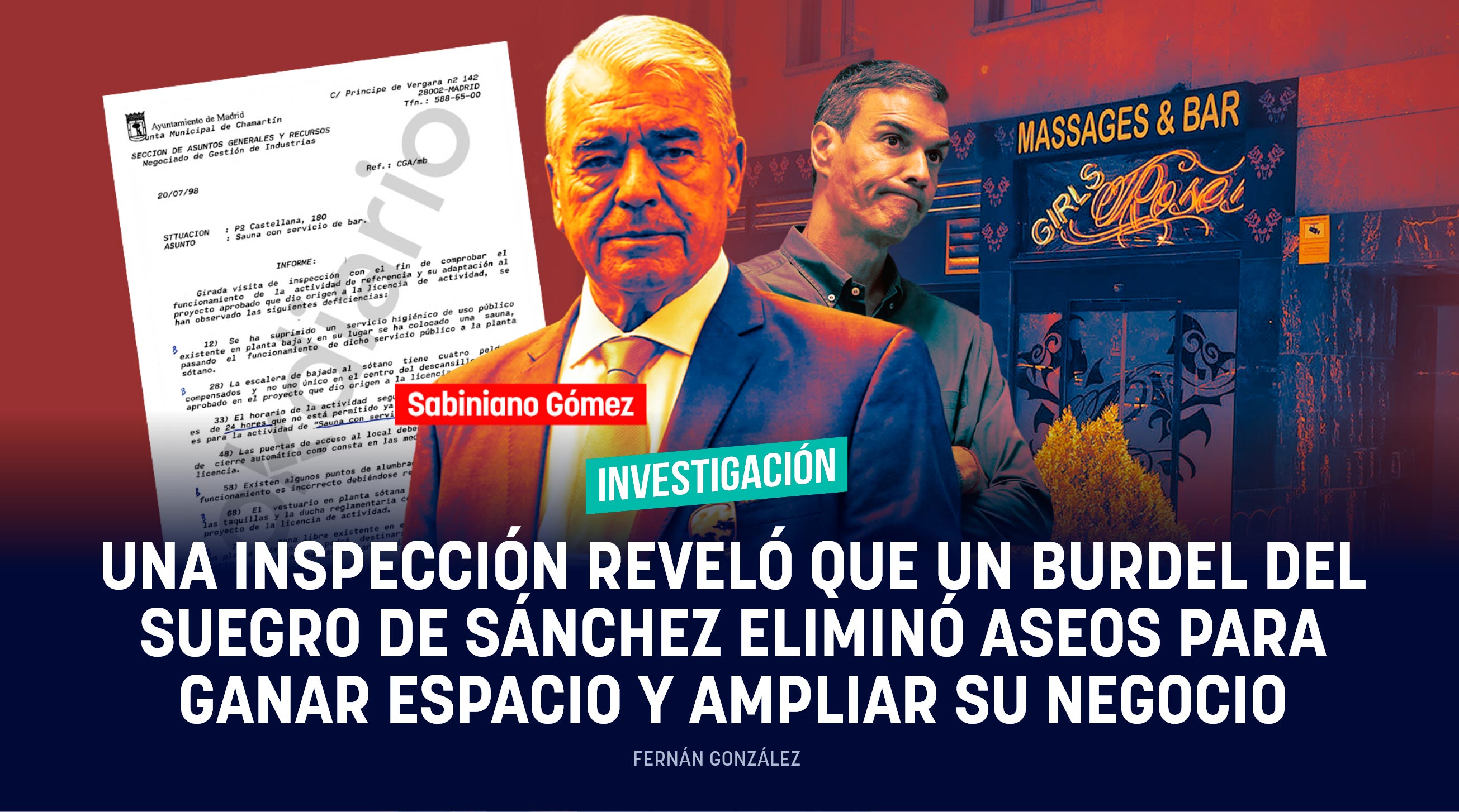 Una inspección reveló que un burdel del suegro de Sánchez eliminó aseos para ganar espacio y ampliar su negocio