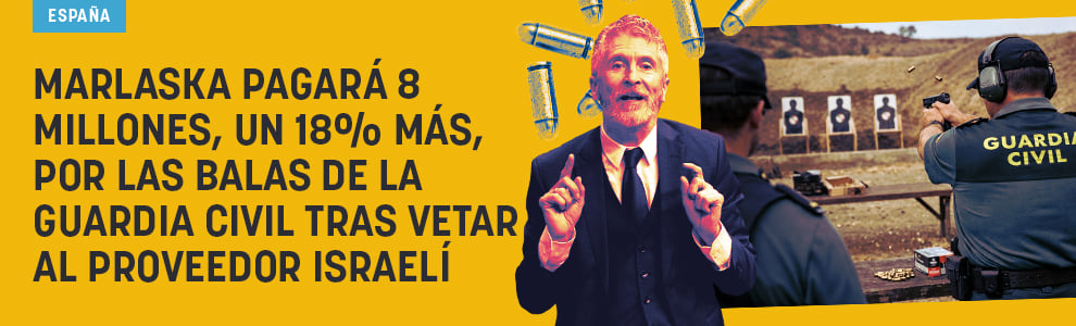 Marlaska pagará 8 millones, un 18% más, por las balas de la Guardia Civil tras vetar al proveedor israelí
