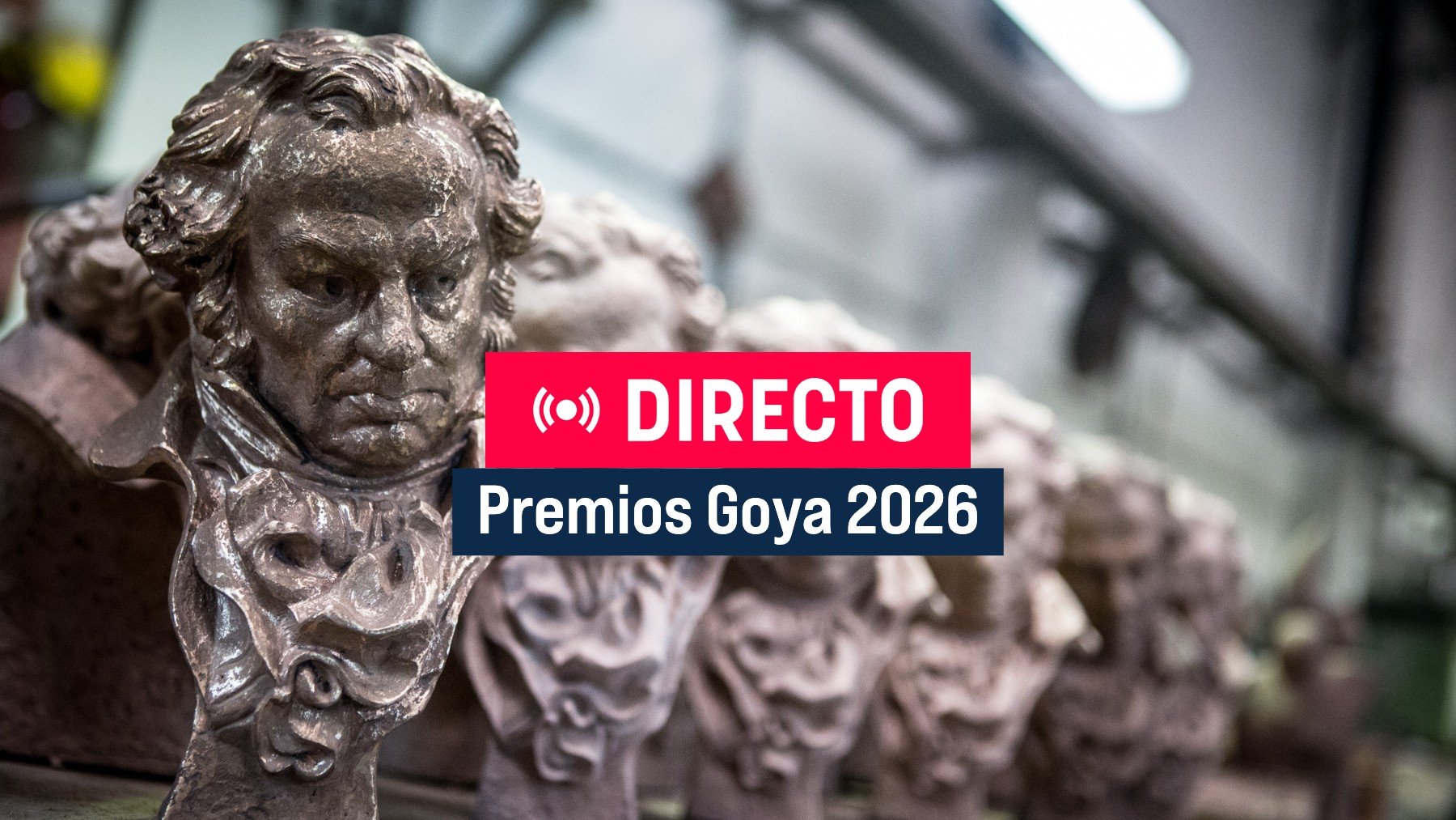 Gala de los Premios Goya 2026 en directo | Nominados, premiados, alfombra roja y última hora en vivo