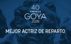 Goya 2026 actriz reparto