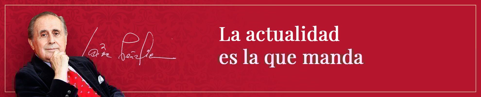 La actualidad es la que manda
