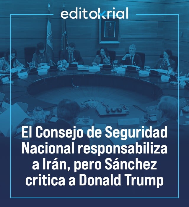 El Consejo de Seguridad Nacional responsabiliza a Irán, pero Sánchez critica a Donald Trump