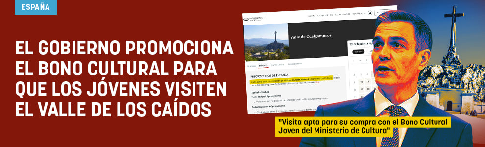 El Gobierno promociona el bono cultural para que los jóvenes visiten el Valle de los Caídos