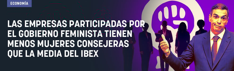 Las empresas participadas por el Gobierno feminista tienen menos mujeres consejeras que la media del Ibex