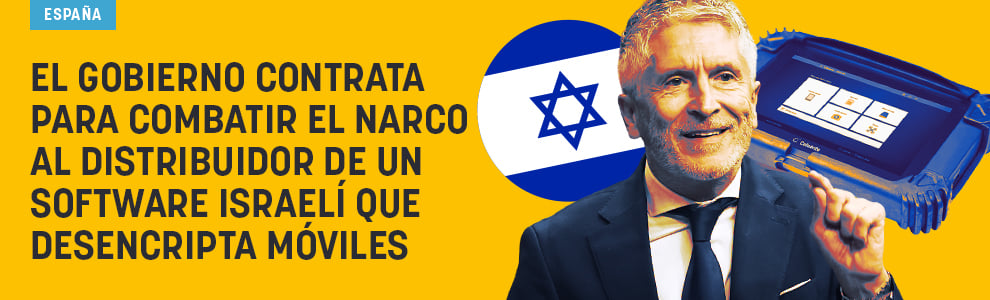 El Gobierno contrata para combatir el narco al distribuidor de un software israelí que desencripta móviles