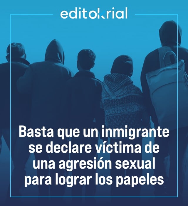 Basta que un inmigrante se declare víctima de una agresión sexual para lograr los papeles