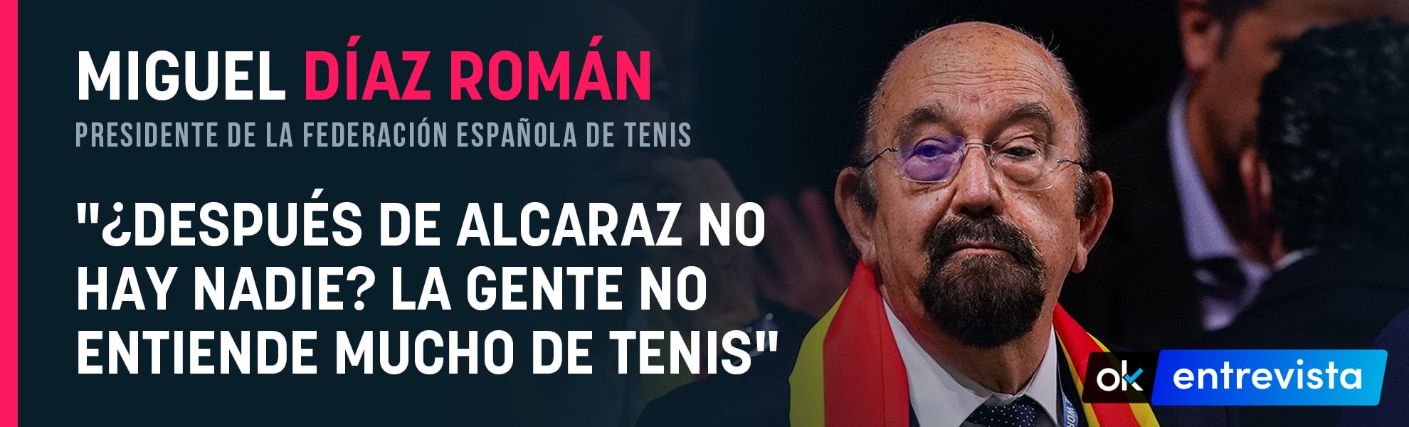 Miguel Díaz, presidente de la Federación: ¿Después de Alcaraz no hay nadie? La gente no entiende de tenis