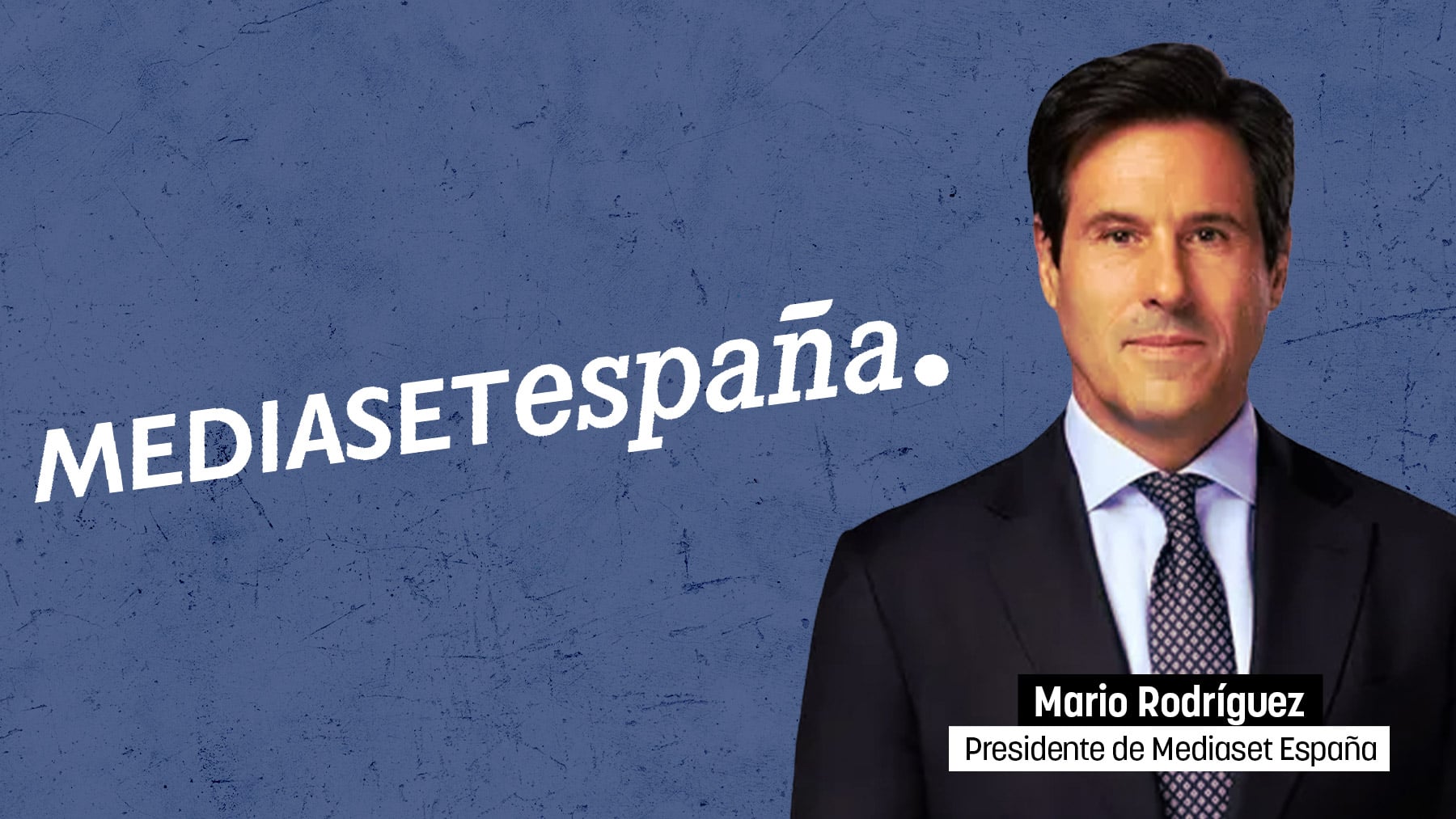 Mario Rodríguez sustituye a Garmendia como presidente de Mediaset España