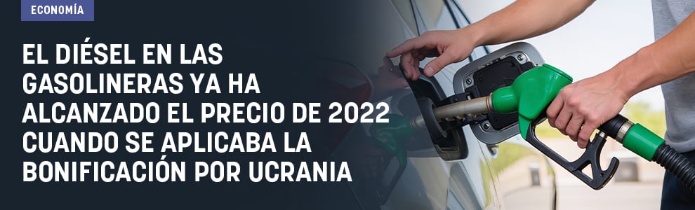 El diésel en las gasolineras ya ha alcanzado el precio de 2022 cuando se aplicaba la bonificación por Ucrania
