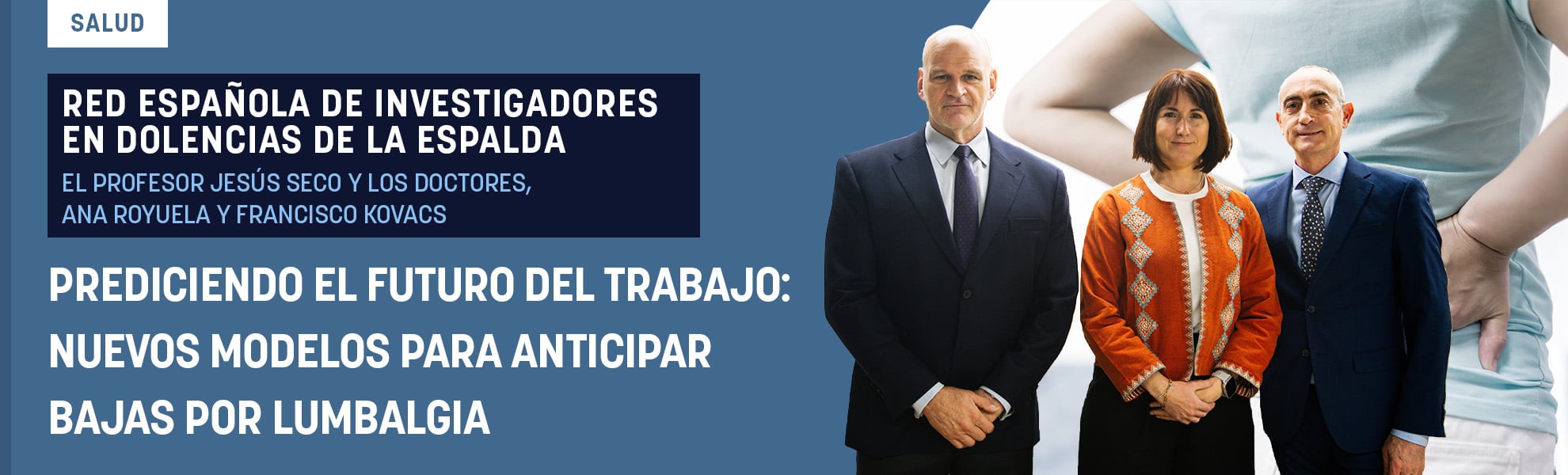 Prediciendo el futuro del trabajo: nuevos modelos para anticipar bajas por lumbalgia