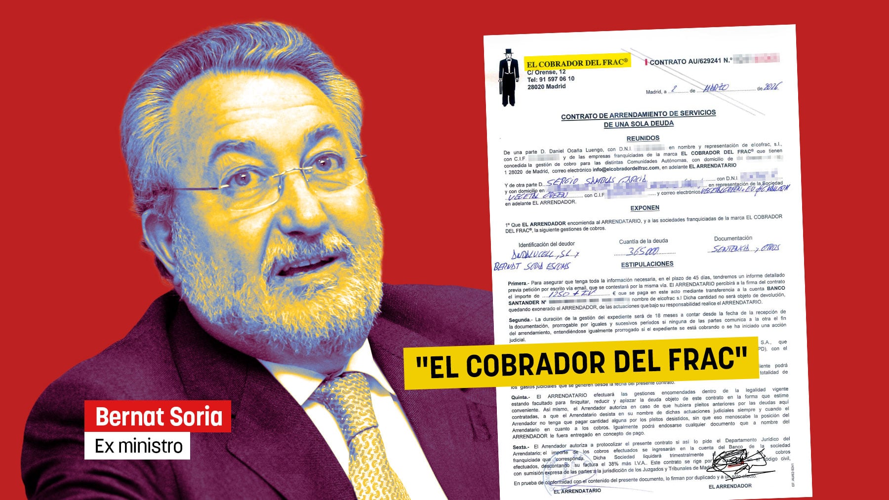 El empresario al que un ex ministro de Zapatero debe 520.000 € contrata al Cobrador del Frac