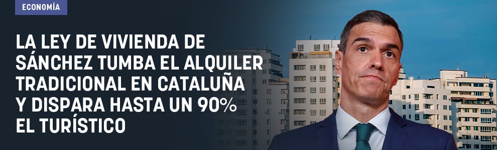 La Ley de Vivienda de Sánchez tumba el alquiler tradicional en Cataluña y dispara hasta un 90% el turístico
