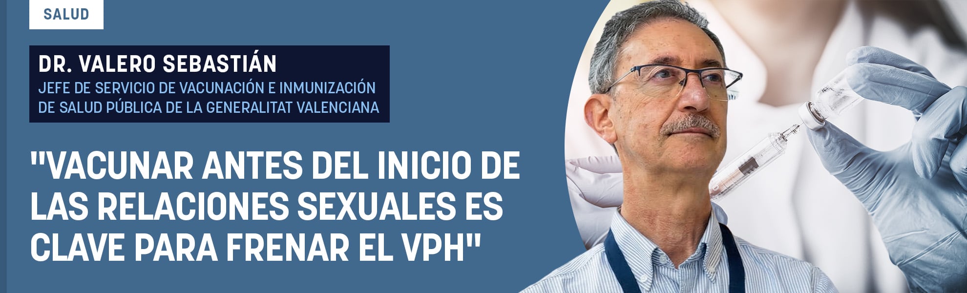 Dr. Sebastián: Vacunar antes del inicio de las relaciones sexuales es clave para frenar el VPH