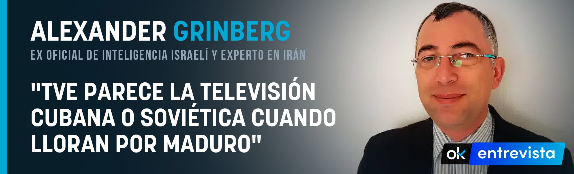 Un ex oficial de inteligencia israelí: TVE parece la televisión cubana o soviética cuando lloran por Maduro