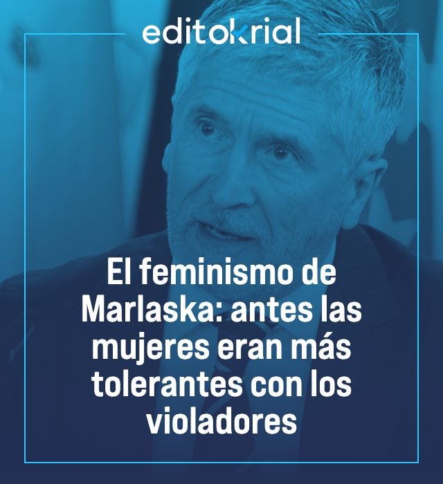 El feminismo de Marlaska: antes las mujeres eran más tolerantes con los violadores