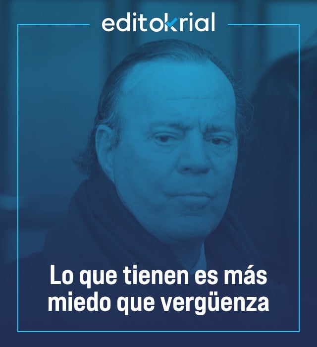 Lo que tienen es más miedo que vergüenza