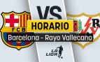 Barcelona – Rayo Vallecano: cuándo es, horario y cómo ver por televisión en directo gratis el partido de la Liga
