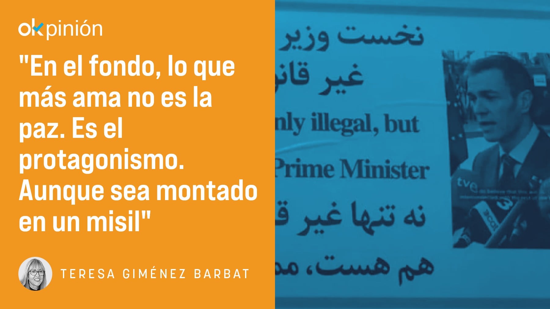 De cómo Pedro Sánchez aprendió a amar al misil y dejar de preocuparse