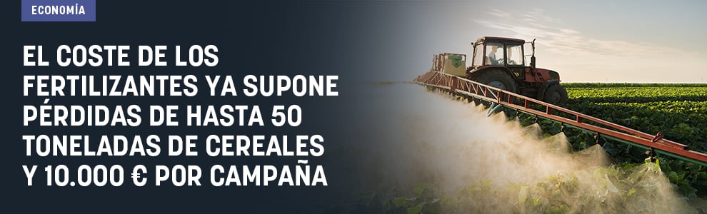 El coste de los fertilizantes ya supone pérdidas de hasta 50 toneladas de cereales y 10.000&nbsp;€ por campaña