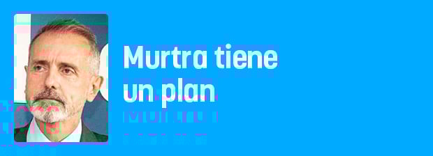 Murtra tiene un plan