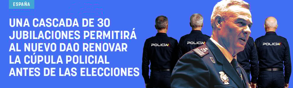 Una cascada de 30 jubilaciones permitirá al nuevo DAO renovar la cúpula policial antes de las elecciones