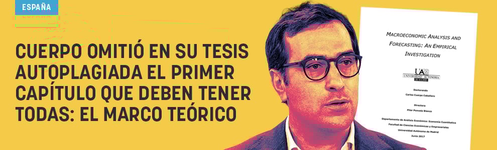 Cuerpo omitió en su tesis autoplagiada el primer capítulo que deben tener todas: el marco teórico